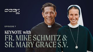 SEEK 2026 Keynote Session &amp; Adoration - Father Mike Schmitz &amp; Sister Mary Grace