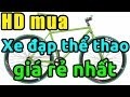 Mua xe đạp thể thao Fixed Gear hơn 1 triệu