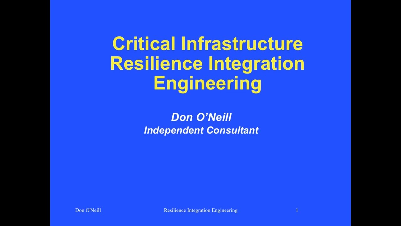 Critical Infrastructure Resilience Integration Engineering
