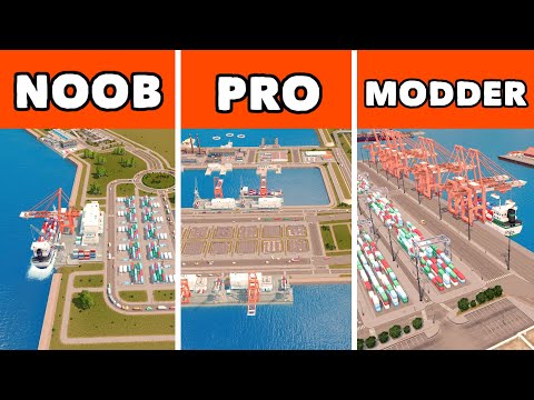 Noob VS Pro VS Modder XXL - Building a Container Port in Cities: Skylines