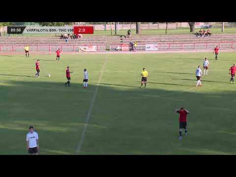 VÁRPALOTA BSK - TIAC VSE / ÉLŐ KÖZVETÍTÉS