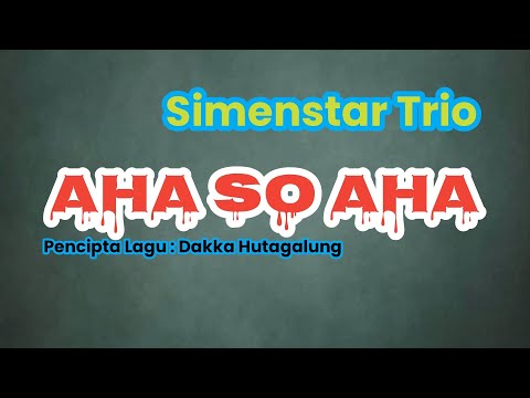 AHA SO AHA - SIMENSTAR TRIO