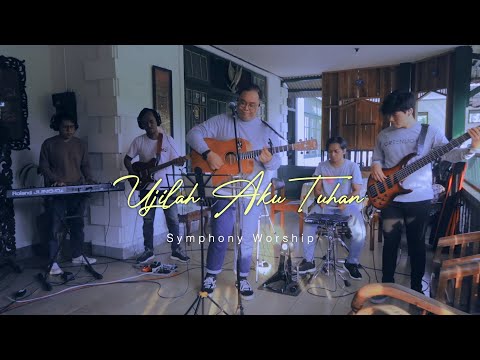 Ujilah Aku Tuhan - Cover by Joyful Worship Project ft. Dimas Anindita