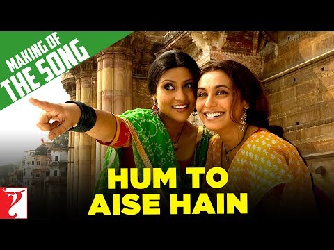 Making Of The Song | Hum To Aise Hain | Laaga Chunari Mein Daag | Rani Mukerji | Konkona Sen Sharma