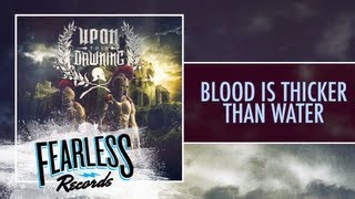 Upon This Dawning - Blood Is Thicker Than Water (Track 7)