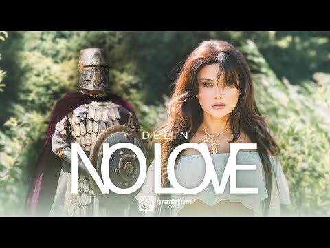 DELIN - NO LOVE (Dilbər Paşazadə) - Official music video
