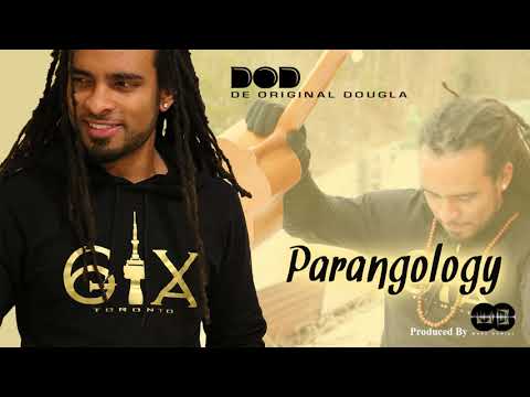 Parangology | (Official Audio) | De Original Dougla | (Toronto)