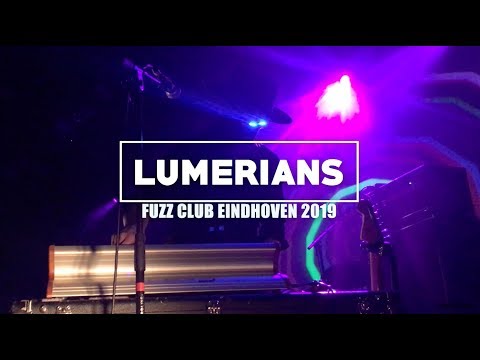 Lumerians - Live at Fuzz Club Festival Eindhoven 2019