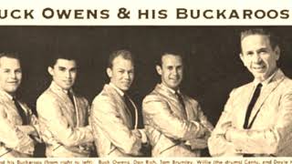 Buck Owens And His Buckaroos -- Don&#39;t Let Her Know