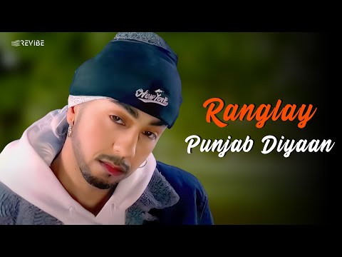 Mehsopuria - Ranglay Punjab Diyaan (Official Music Video) | Revibe | Punjabi Songs