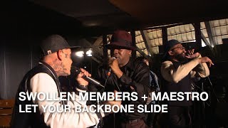 Swollen Members + Maestro | Let Your Backbone Slide | Playlist Live 2018