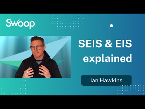 SEIS & EIS explained by Swoop