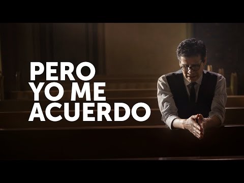 Pero Yo Me Acuerdo - Jesús Adrián Romero
