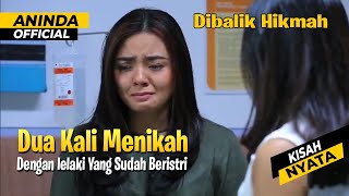 Download lagu 💔 Dua Kali Menikah, Dua Kali Menangis — Karena Dua Kali Jadi Istri Kedua | Dibalik Hikmah mp3