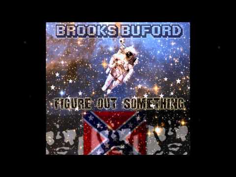 Figure Out Something-Brooks Buford