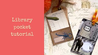 Library Pocket Tutorial - one from scratch and one from a digital!