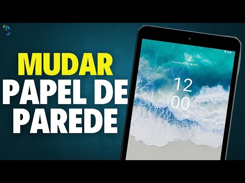 Como MUDAR o PAPEL DE PAREDE no Tablet Nokia T10!