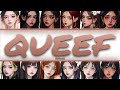CupcakKe Queef YOUR Group 12 Mem Colour Coded Lyrics