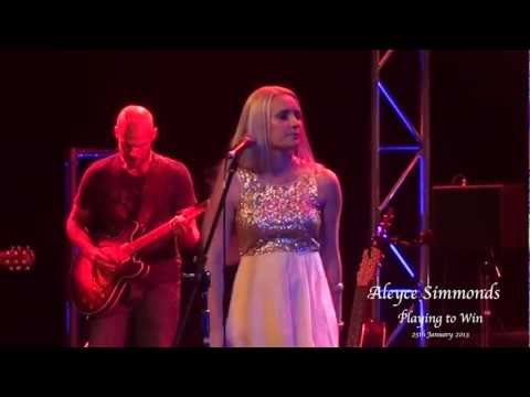 Aleyce Simmonds - Playing to Win (Live)