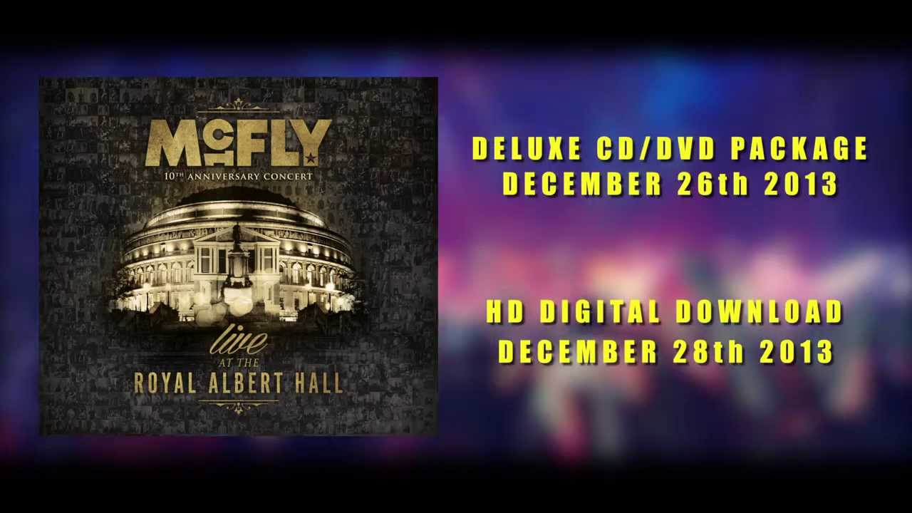 McFly - 10th Anniversary Concert - Live At The Royal Albert Hall trailer