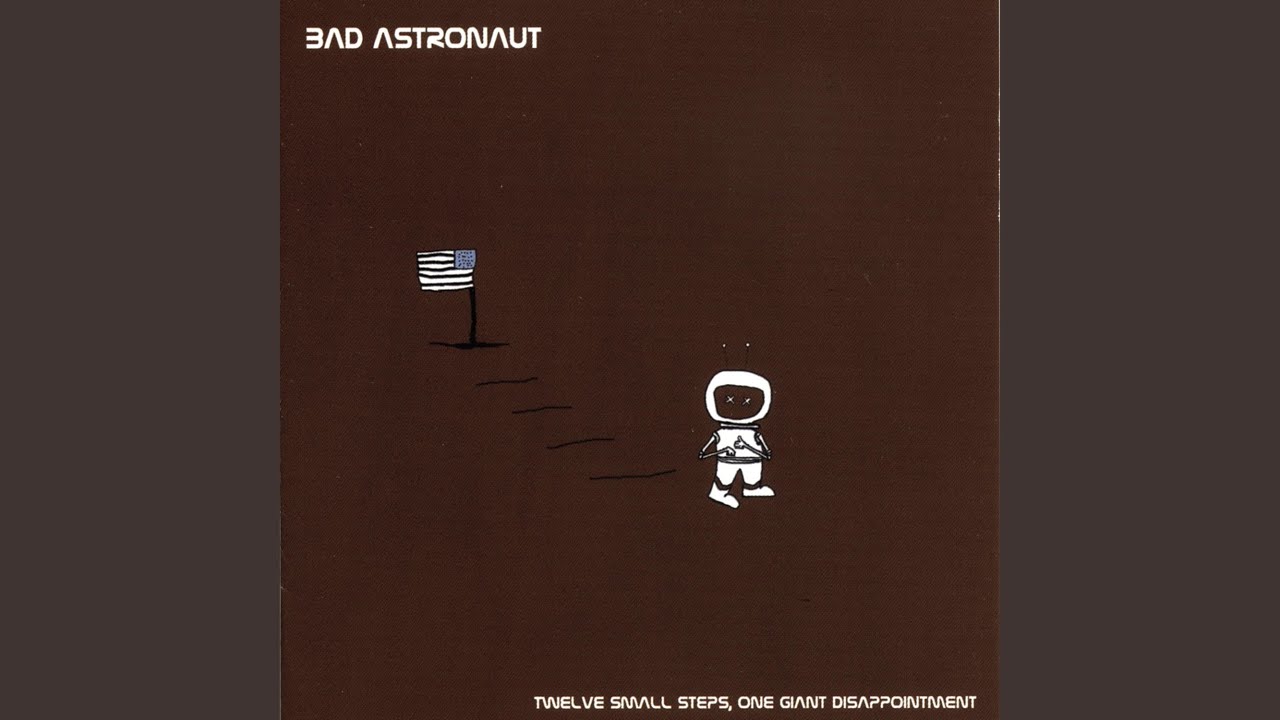 Bad Astronaut - Ghostwrite