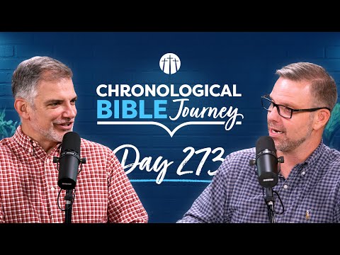Power Over Sickness, Sin, and Creation | Day 273 | Chronological Bible Podcast