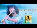 Kesariya Brahmāstra Soulful Flute Cover Divyansh Shrivastava Ranbir Alia Arijit Singh