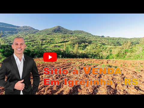 Sítio de 13.5 hectares à VENDA em Igrejinha - RS