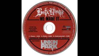 Busta Rhymes (feat. Linkin Park) - We Made It (Clean)