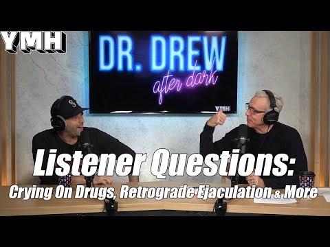 Listener Questions: Fetishes, Stalking & Uncontrollable Crying - DrDAD Highlight