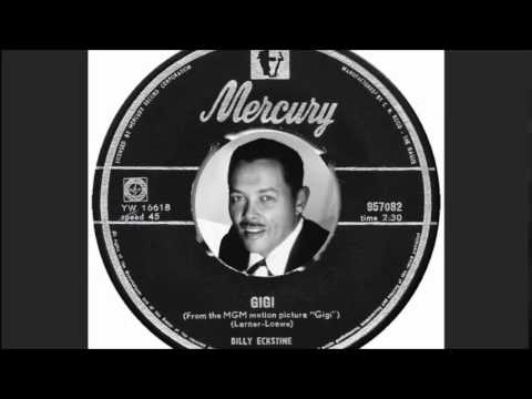 Billy Eckstines - Gigi  (1959)