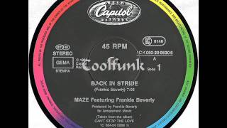Maze Feat Frankie Beverly - Back In Stride (12" Extended 1985)