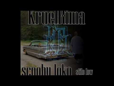 KRUELRIMA FT SCOOBY LOKO- STILO LOW (DISCO BUENA CONECTA)