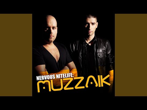Nervous Nitelife- Muzzaik (FULL DJ MIX)