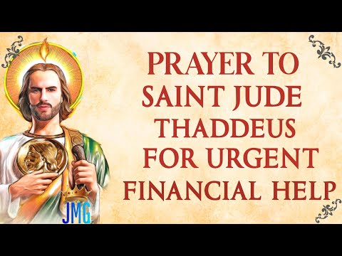 Prayer to Saint Jude Thaddeus for Urgent Financial Help