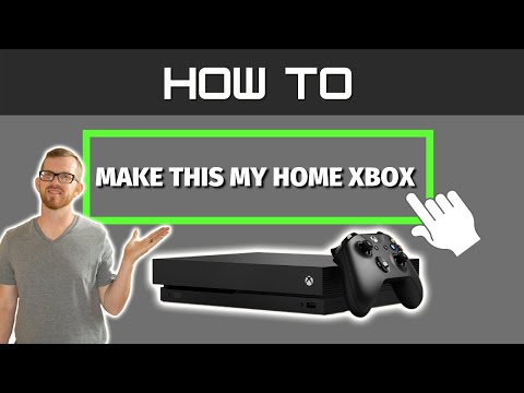 How to Set Home Xbox