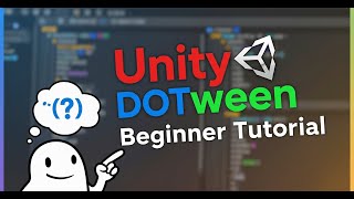 DOTween Setup & First Animation in Unity | Beginner Tutorial (Part 1)