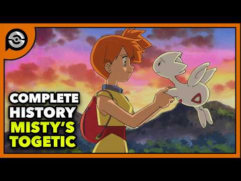 Misty's Togetic: From Togepi to PROTECTOR | Complete History