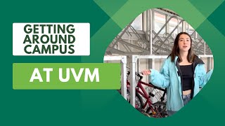 Getting Around UVM