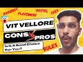 Is Vit Good Choice For You Pro S Con S Of VIT Vellore Watch Before Taking Admission