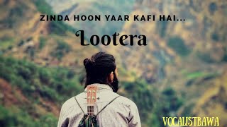 Zinda Hoon Yaar - Lootera| Unplugged Guitar Cover | Vocalistbawa | Amit Trivedi | MTV unplugged