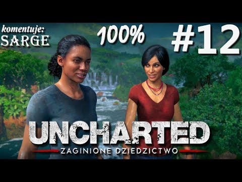 Zagrajmy w Uncharted: Zaginione Dziedzictwo (100%) odc. 12 - Podążając śladami ojca | 1440p