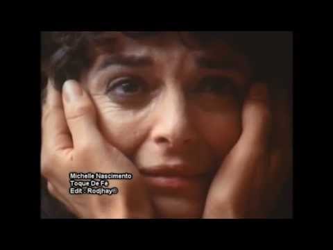 Michele Nascimento - Toque De Fé ( MELHOR VÍDEO )