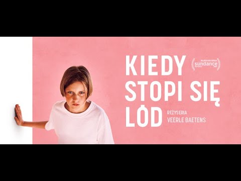 Trailer filmu Kiedy stopi się lód