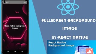 How to put responsive background image and logo in react native