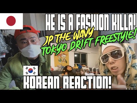 Korean Hiphop Junkie react to JP THE WAVY TOKYO DRIFT FREESTYLE (JPN/ENG SUB)