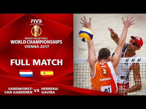 Varenhorst/Van Garderen vs. Gavira/Herrera - FULL MATCH | Beach Volleyball World Champs Vienna 2017