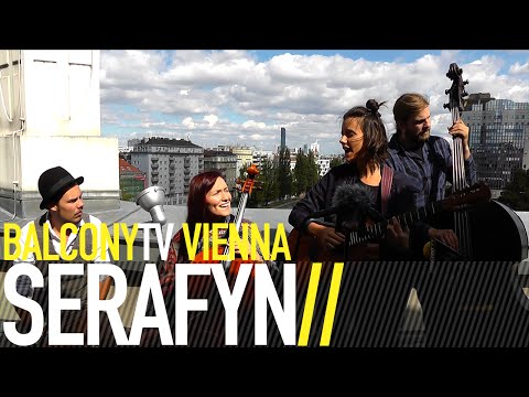 SERAFYN - TAKE TO THE SKIES (BalconyTV)