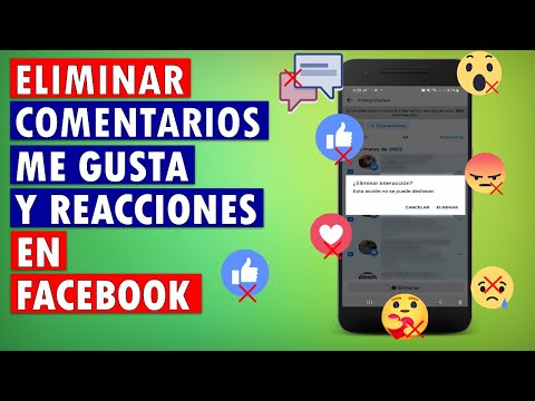 Como ELIMINAR COMENTARIOS, ME GUSTA y REACCIONES en FACEBOOK desde el MÓVIL