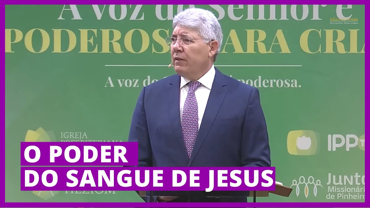 O PODER DO SANGUE DE JESUS - Hernandes Dias Lopes